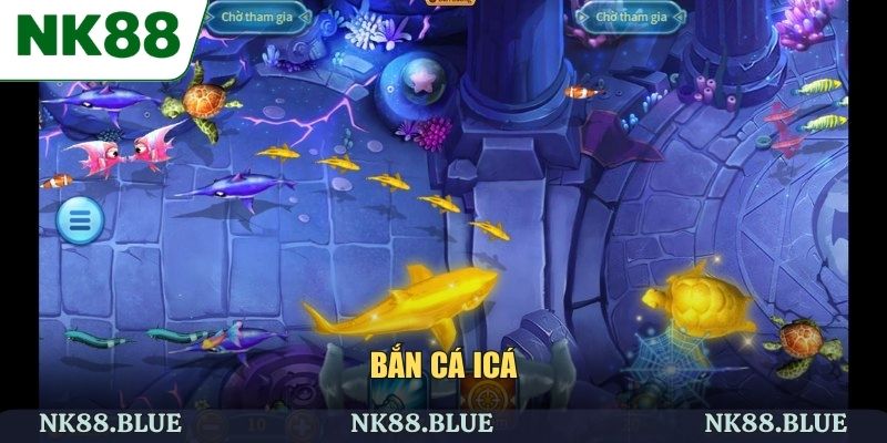 Bắn Cá iCá - Săn Thưởng Khủng Với Đồ Họa Siêu Đẹp