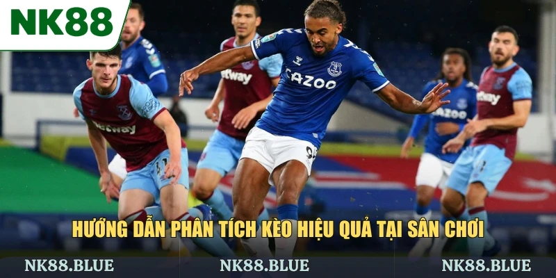Hướng dẫn phân tích kèo hiệu quả tại sân chơi